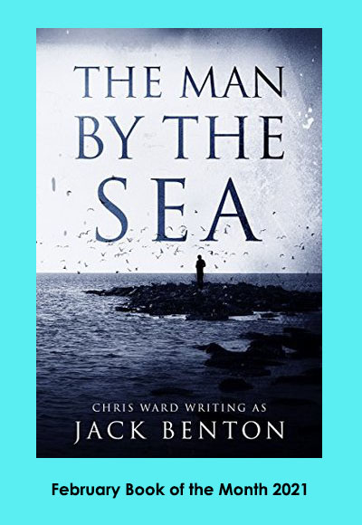 The Man By the Sea By Jack Benton